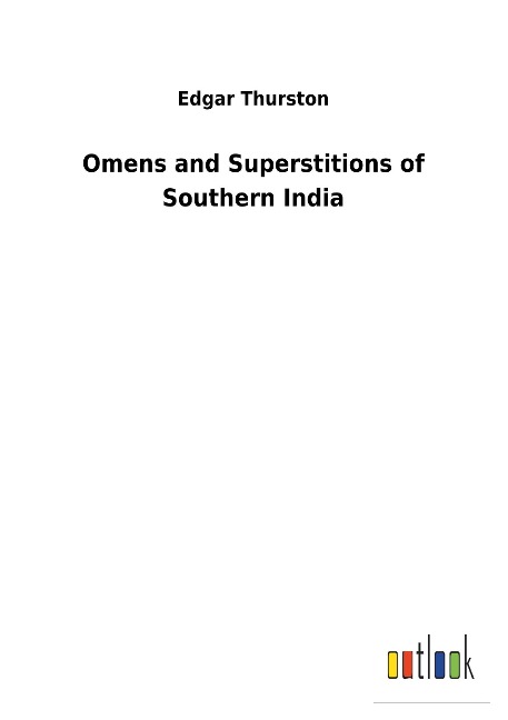 Omens and Superstitions of Southern India