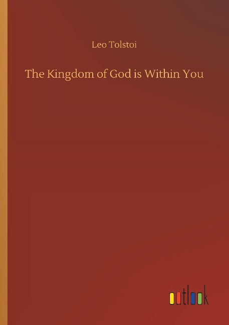 The Kingdom of God is Within You