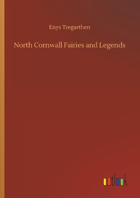 North Cornwall Fairies and Legends
