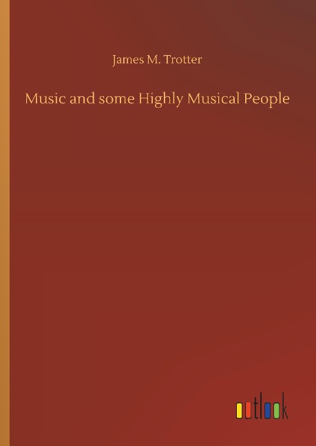 Music and some Highly Musical People