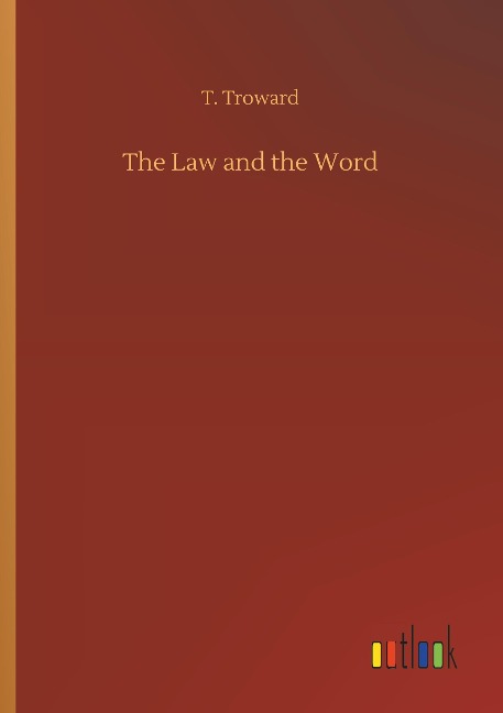 The Law and the Word