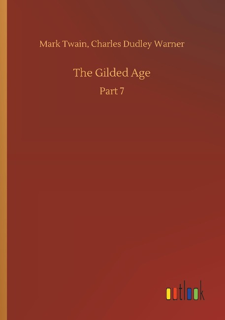 The Gilded Age: Part 7