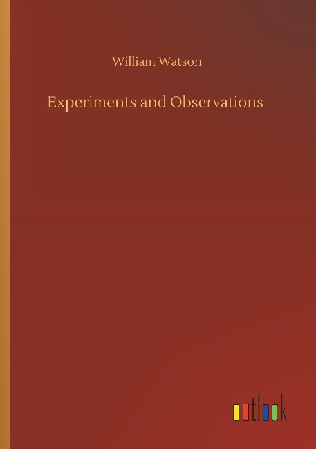 Experiments and Observations