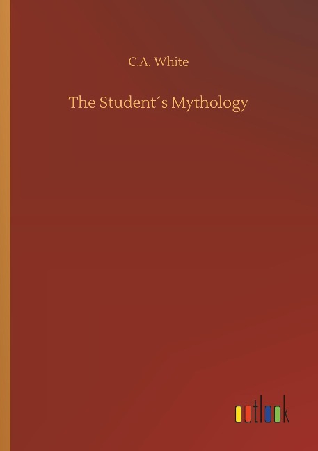 The Student´s Mythology