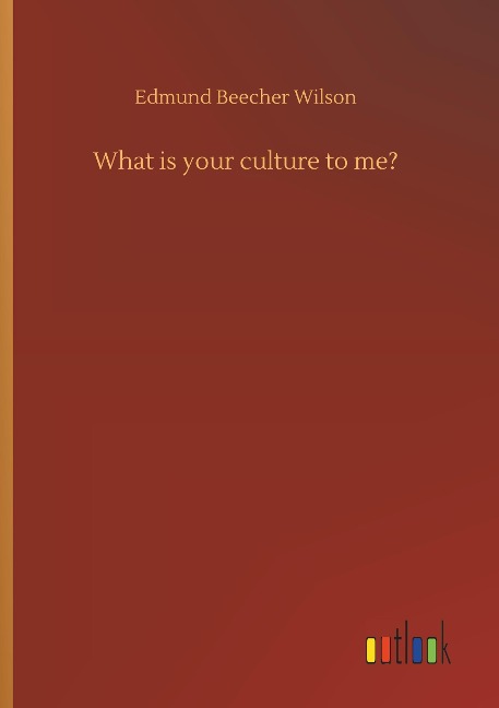 What is your culture to me?