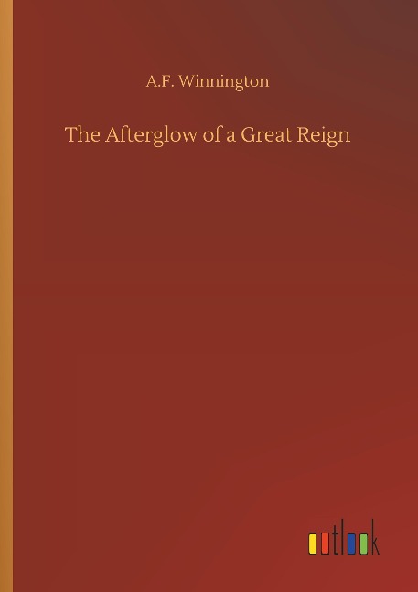 The Afterglow of a Great Reign