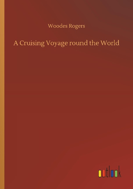 A Cruising Voyage round the World