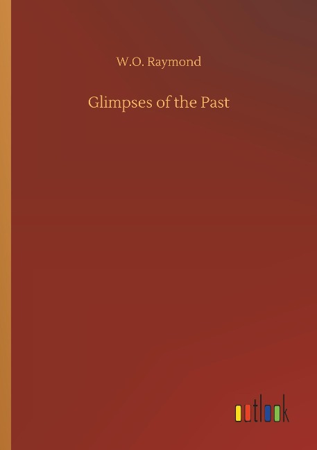 Glimpses of the Past
