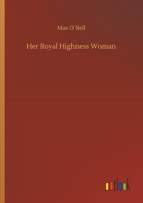 Her Royal Highness Woman