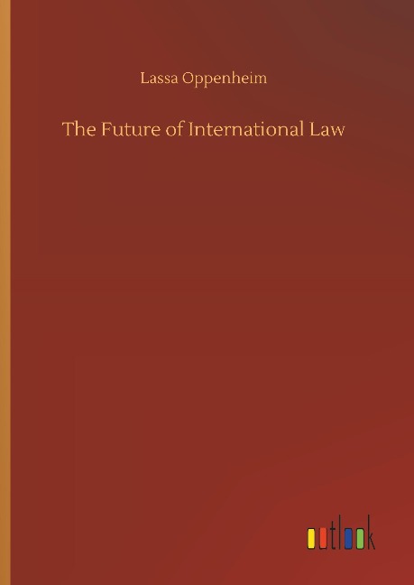 The Future of International Law