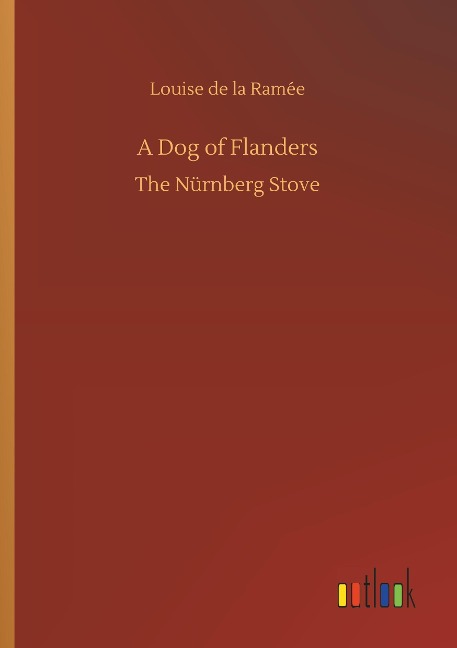 A Dog of Flanders: The Nürnberg Stove