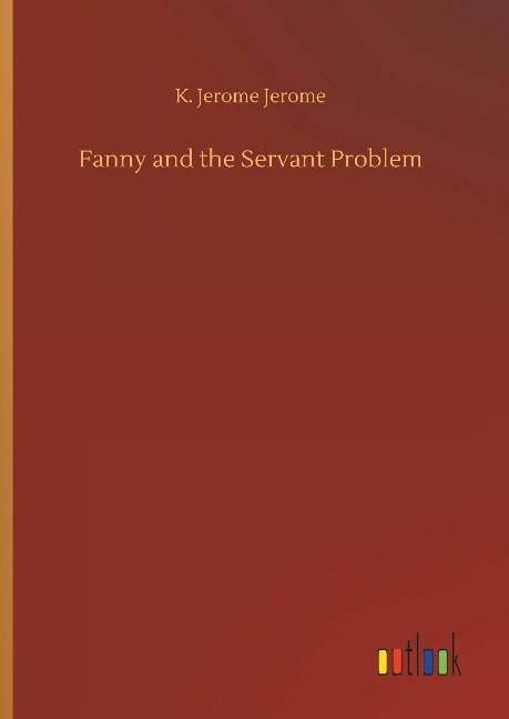 Fanny and the Servant Problem