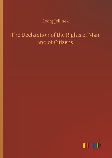 The Declaration of the Rights of Man and of Citizens