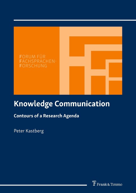 Knowledge Communication: Contours of a Research Agenda