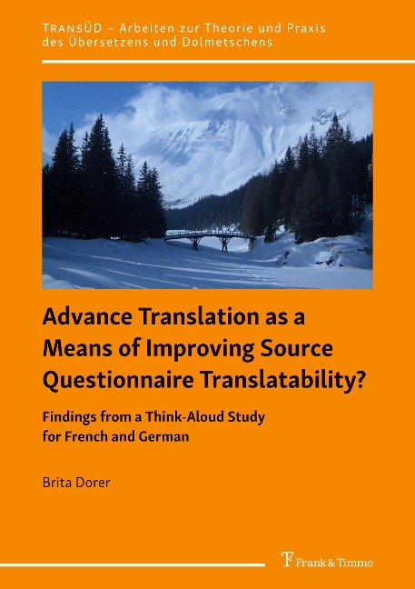 Advance Translation as a Means of Improving Source Questionnaire Translatability?: Findings from a Think-Aloud Study for French and German