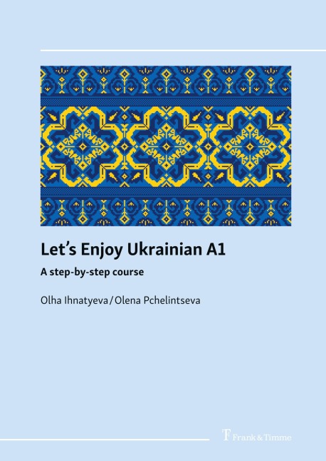Lets Enjoy Ukrainian A1: A step-by-step course