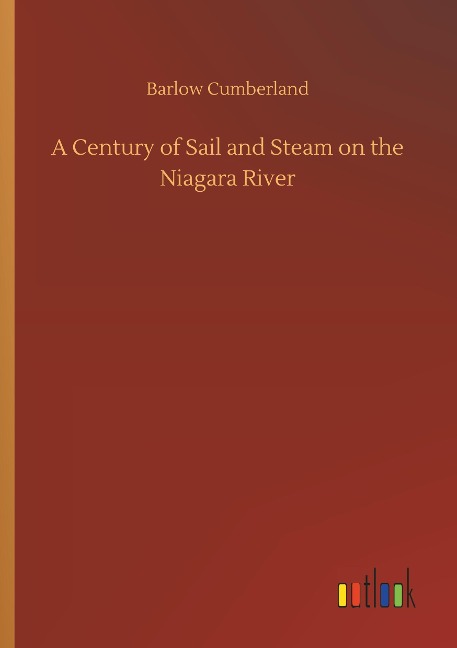 A Century of Sail and Steam on the Niagara River
