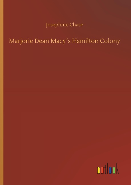 Marjorie Dean Macy´s Hamilton Colony