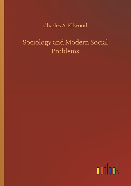 Sociology and Modern Social Problems