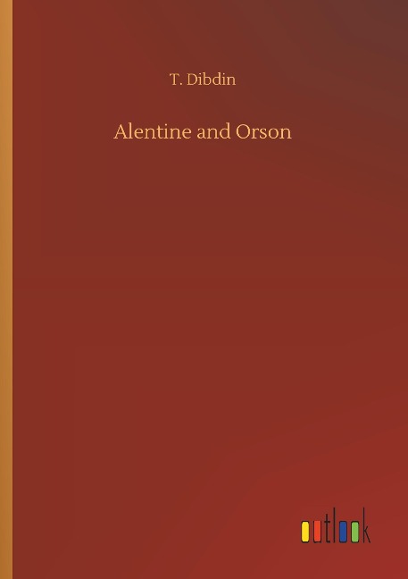 Alentine and Orson
