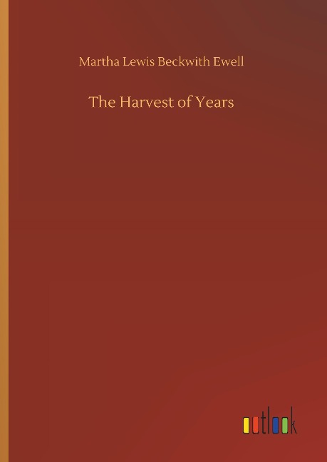 The Harvest of Years