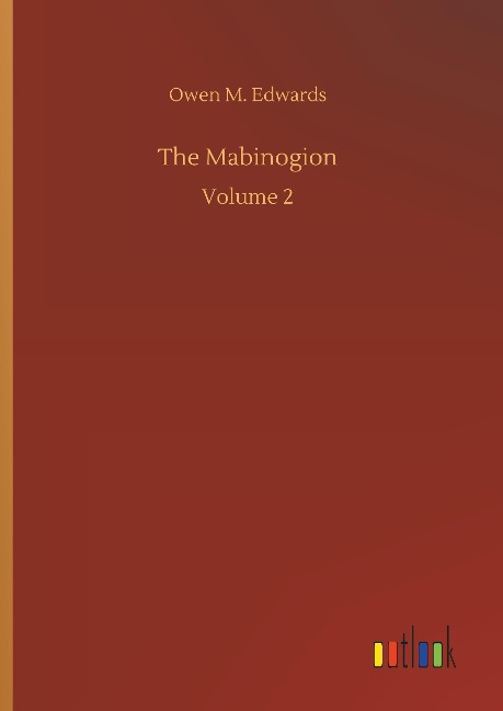The Mabinogion: Volume 2