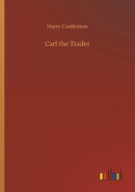 Carl the Trailer