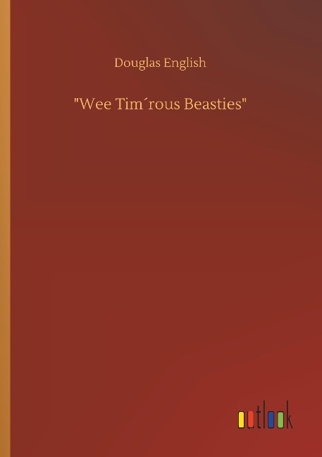 Wee Tim´rous Beasties
