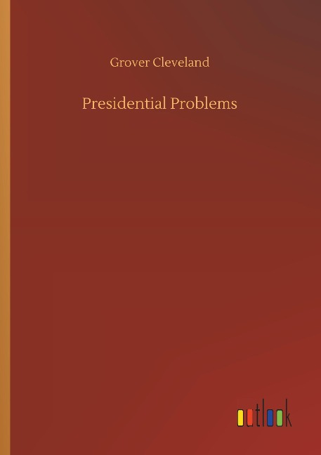 Presidential Problems