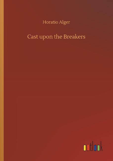 Cast upon the Breakers