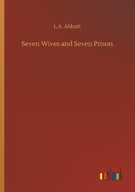 Seven Wives and Seven Prison