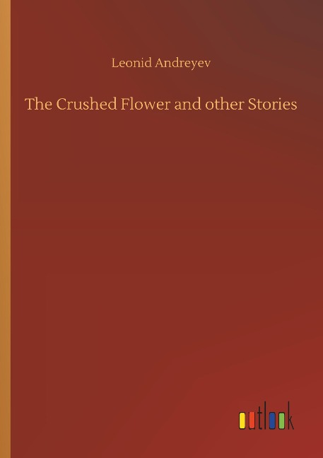 The Crushed Flower and other Stories