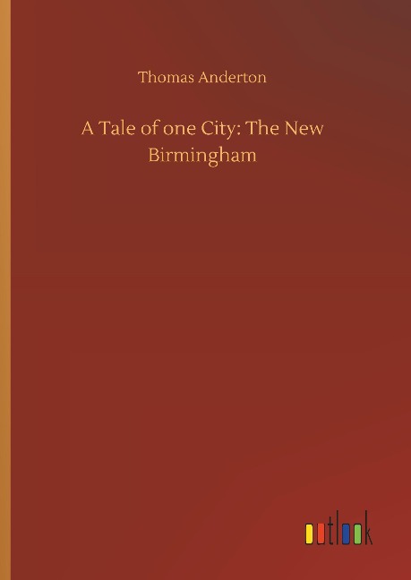 A Tale of one City: The New Birmingham
