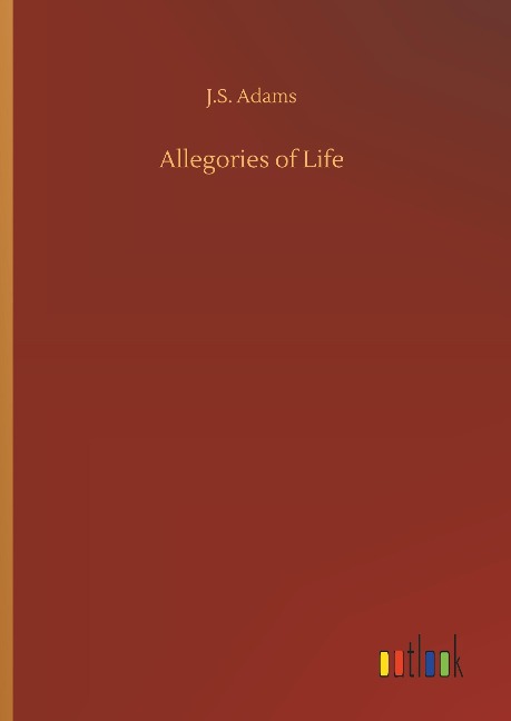 Allegories of Life