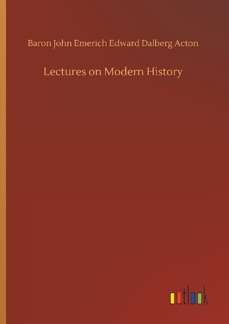 Lectures on Modern History