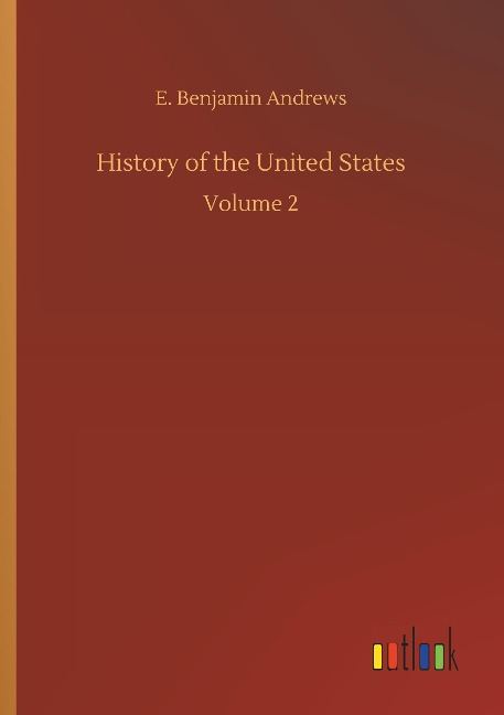 History of the United States: Volume 2