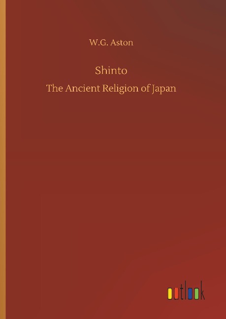Shinto: The Ancient Religion of Japan