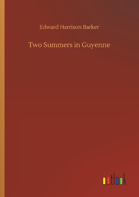 Two Summers in Guyenne