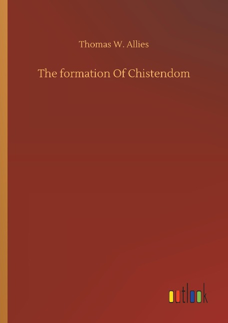 The formation Of Chistendom