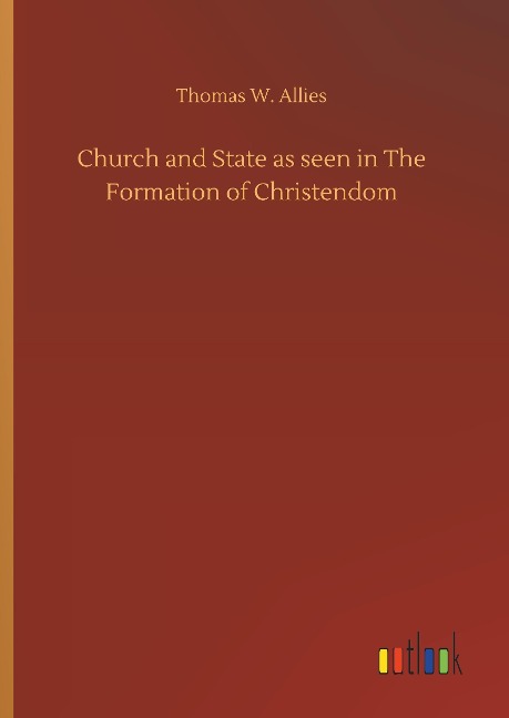 Church and State as seen in The Formation of Christendom