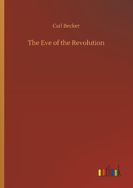 The Eve of the Revolution