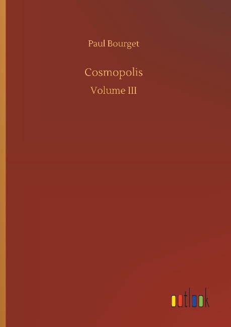 Cosmopolis: Volume III