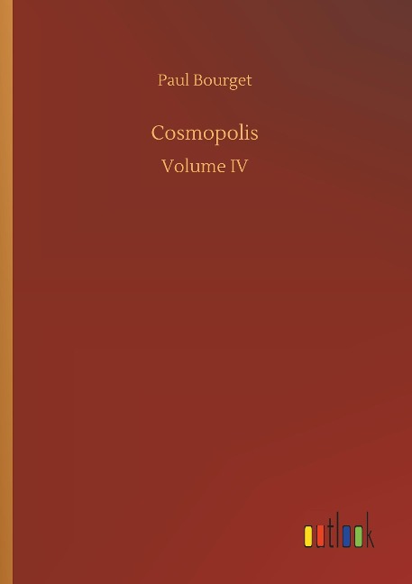 Cosmopolis: Volume IV