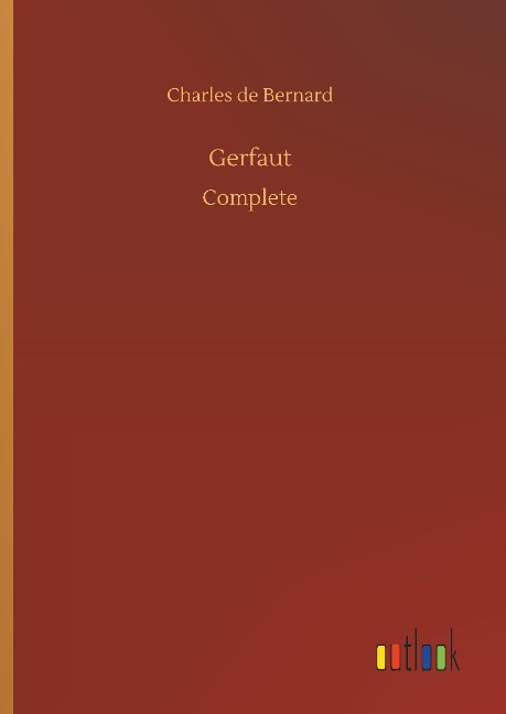 Gerfaut: Complete