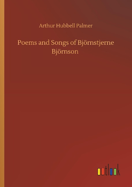 Poems and Songs of Björnstjerne Björnson