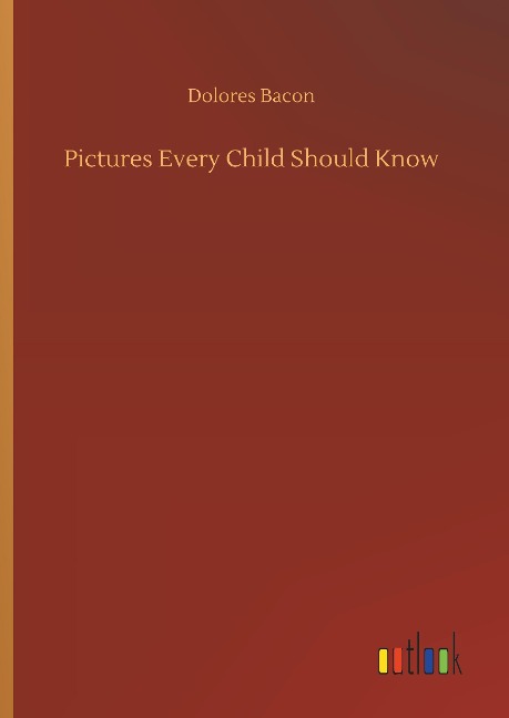 Pictures Every Child Should Know