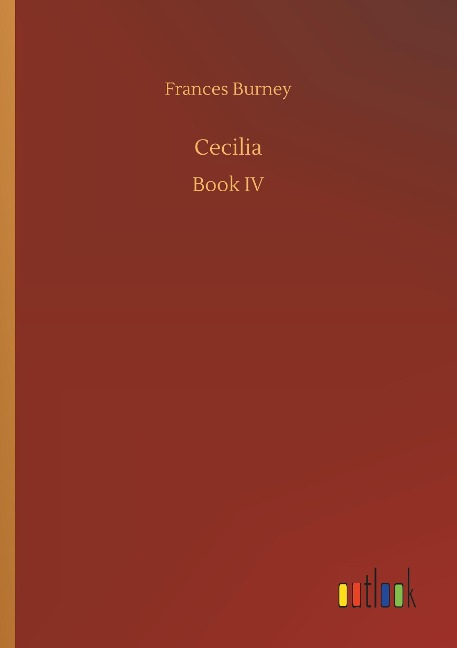 Cecilia: Book IV
