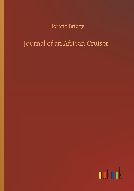 Journal of an African Cruiser