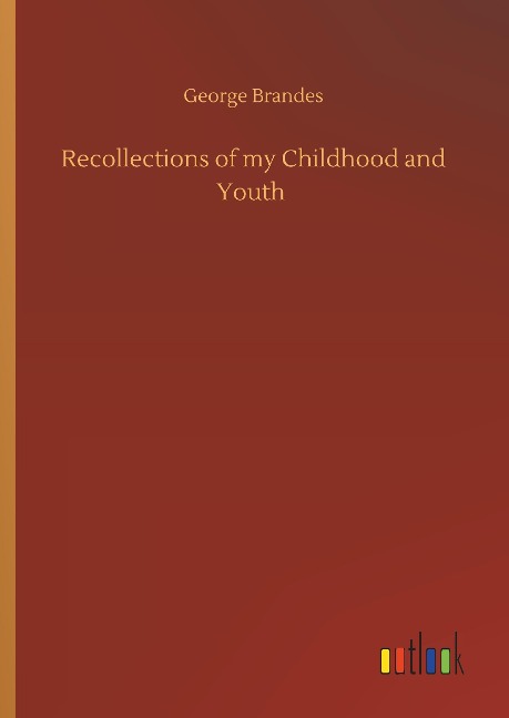 Recollections of my Childhood and Youth