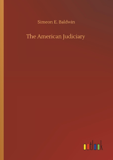 The American Judiciary